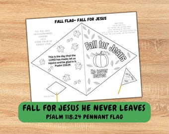 Fall for Jesus He Never Leaves Pennant Flag,  Sunday School Coloring Flag, Religious Craft, VBS, Fall Activity, Thanksgiving Craft