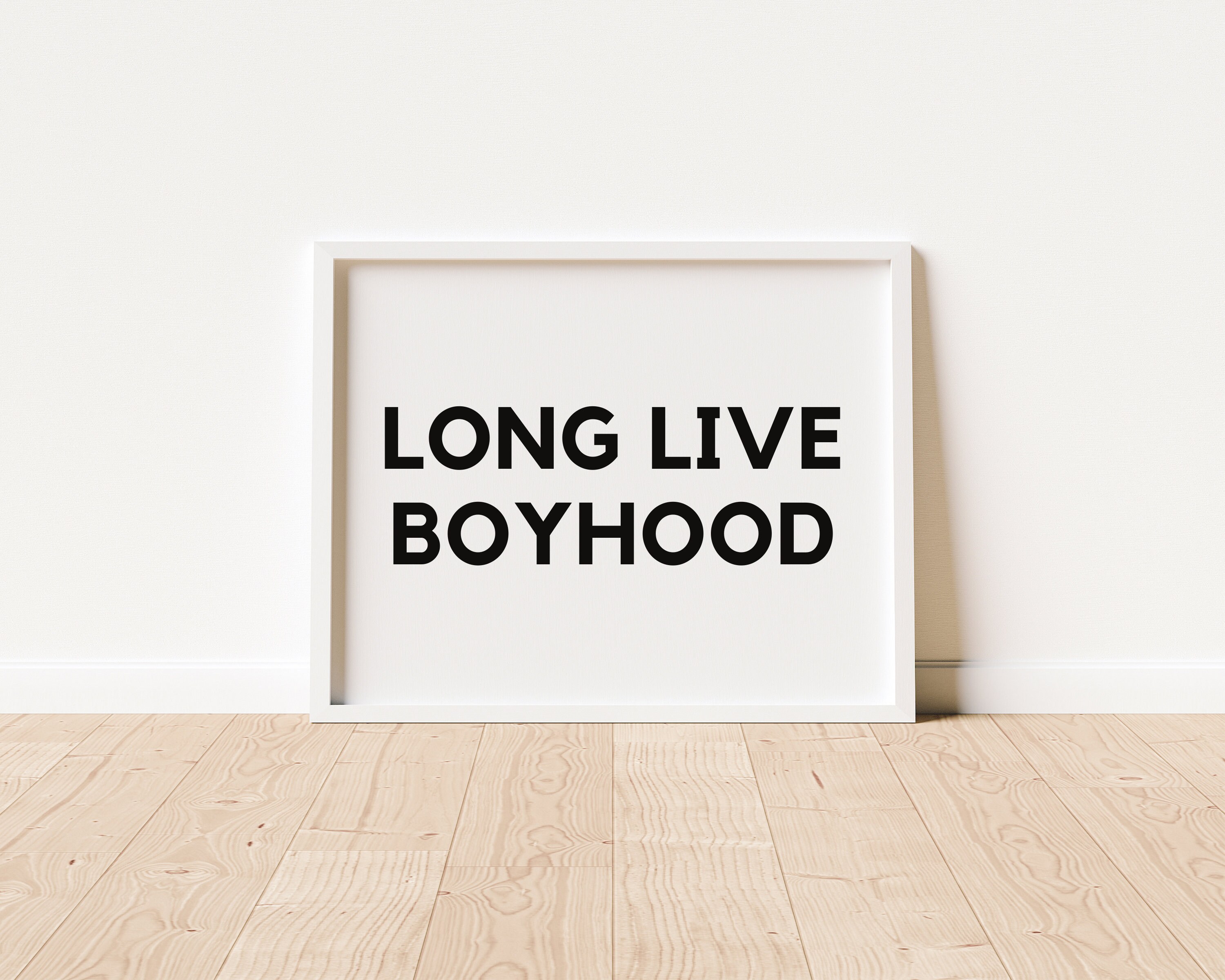 Long Live Boyhood Printable Quote 8x10 Etsy UK
