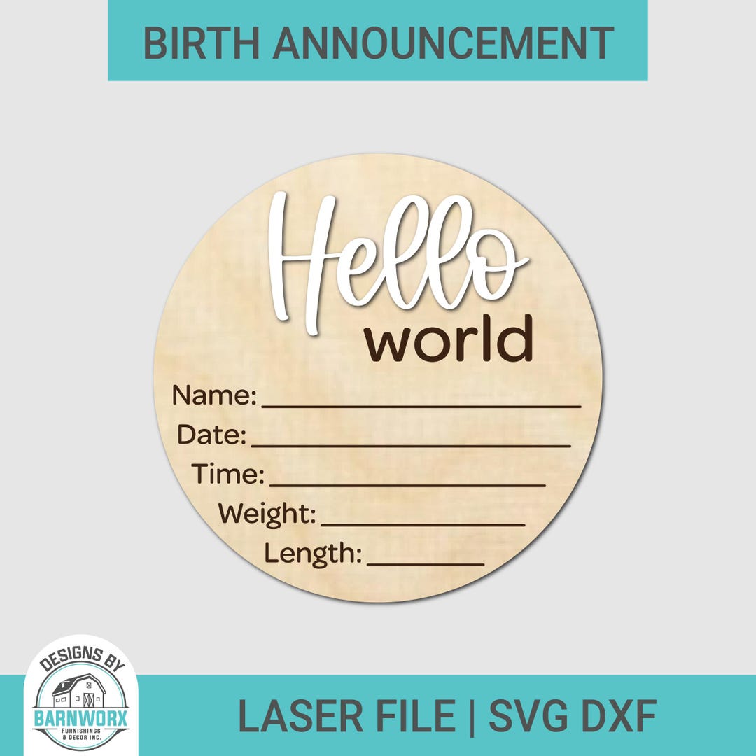 Hello World Birth Announcement | SVG DXF | Baby Stat | Name Sign ...