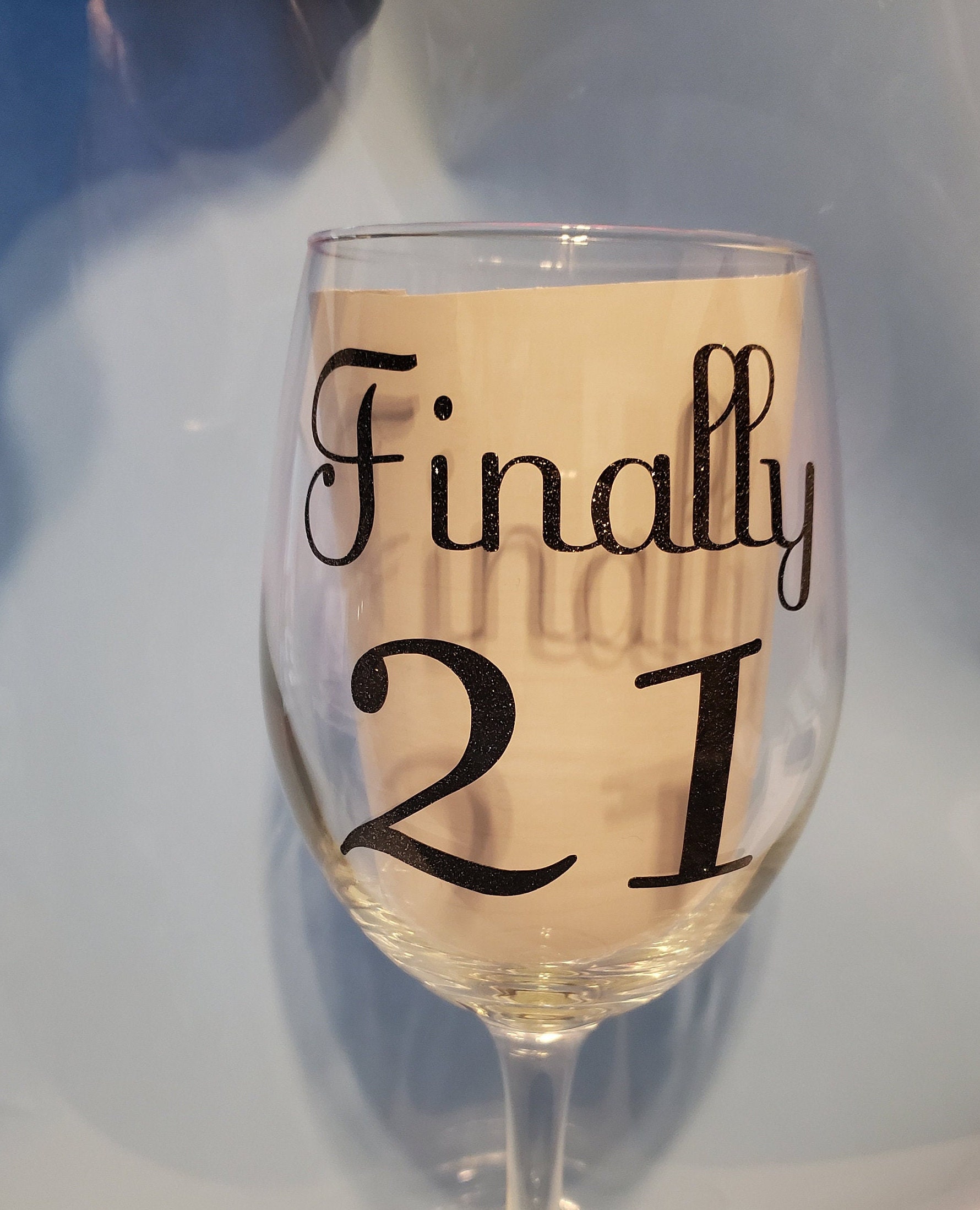 Finally 21 Wine Glass with Name Etsy