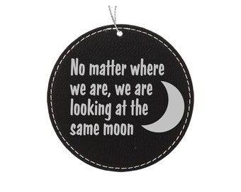 Under the Same Moon Long Distance Friendship Ornament for far away love gifts
