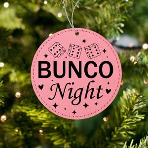 Personalized Bunco Night Christmas ornament for Bunco ladies night or bunco gifts