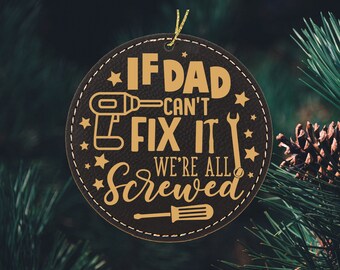 Personalized Funny Dad Ornament for Tool loving father&#39;s day gift for handyman dad