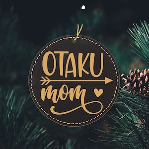 Otaku Mom Anime Ornement pour maman Cadeaux anime personnalisés pour la fête des Mères - Echange de cadeaux