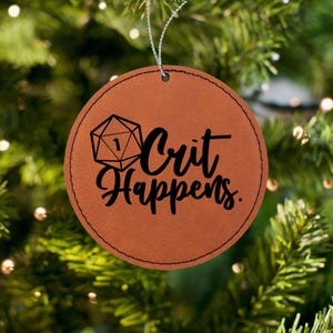 Engraved Funny Crit Happens dnd ornament with polyhedral dice for dnd player gifts or dungeon master