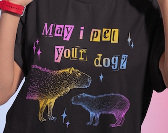 May I pet your dog t-shirt • funny cute Capybara shirt • Grunge Vintage Aesthetic Top • Dog Lover Animal Lover gift • Skater Street Fashion
