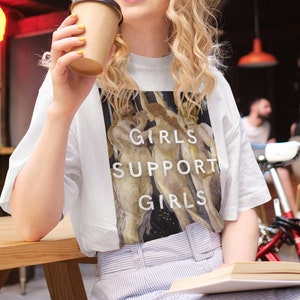 Girls Support Girls • Botticelli T-shirt • Feminist Art Shirt • Renaissance • Vintage Aesthetic • Girl Power • Nasty Woman • Medieval