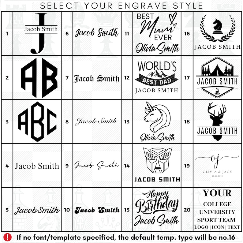 May include: A chart with 20 different engraving styles for personalized gifts. The styles include initials, names, logos, and designs. The chart is labeled "Select Your Engrave Style".