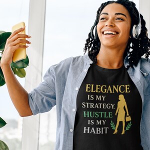Elegance Hustle Business Woman T-Shirt, Unternehmerin Grafik-Shirt, Motivationszitat Top, Boss Lady Geschenk, Frauen Empowerment T-Shirt, Erfolg