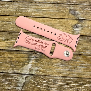 Engraved watch band god greater watch band for apple watch psalm 46:5 engraved  | bible verse  38mm 40mm 41mm 42mm 44mm 45mm 49mm Gift