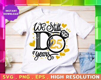 Download 25th Anniversary Svg Etsy