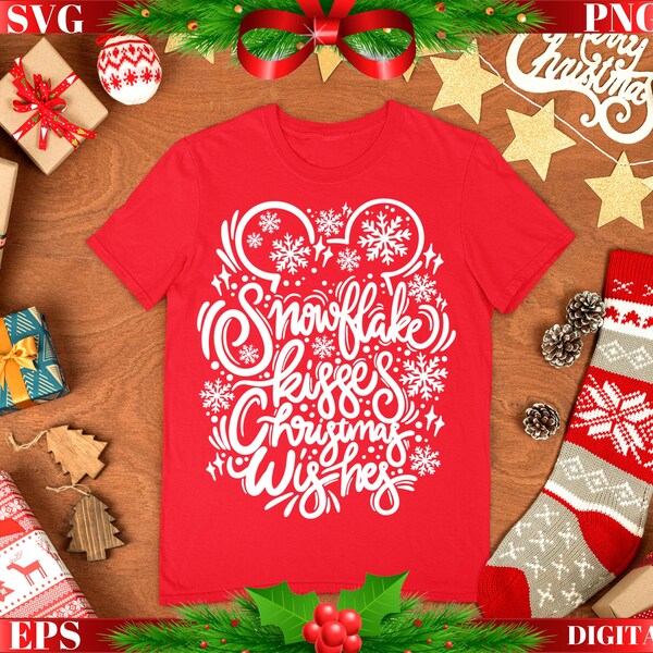 Christmas Shirt Svg | Snowflake Kisses Christmas Wishes Svg | Merry Christmas Svg | PNG | EPS | Digital Download | Cutting file | Cricut