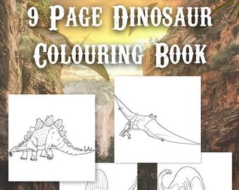 9 Page Dinosaur Colouring Book - Instant Download- Print at home! Children's activities / Arts & Crafts, Colouring in book,