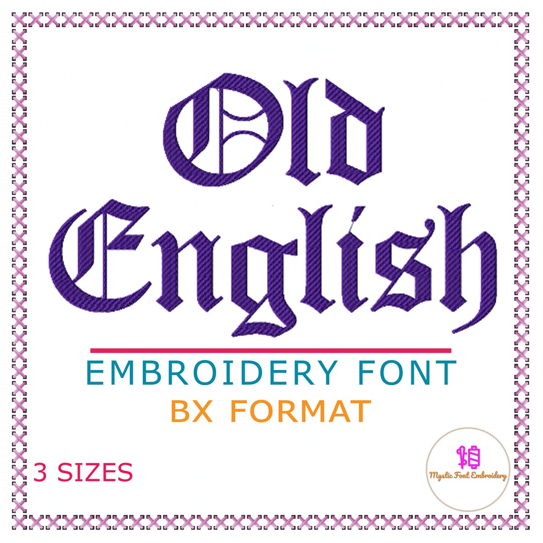 Old English Embroidery Font BX Machine Embroidery Fonts 3 Etsy