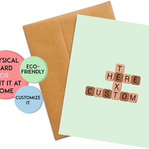 Custom Personalized Card | Create A Card | Scrabble | Custom Card | Custom Birthday Card | Personalized Gift | Custom Gift | Unique Gift