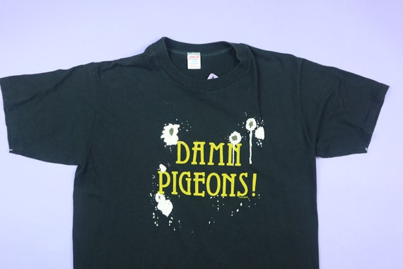 Damn Pigeons Funny 1990's Vintage T-Shirt - image 1