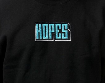 Hopes Embroidered Crewneck