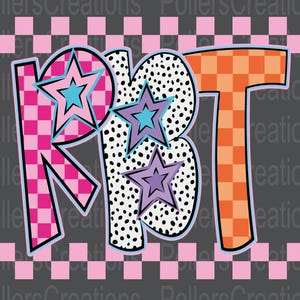 May include: A graphic design featuring the letters "RBT" in a playful, colorful style. The "R" is pink checkered, the "B" is white with black polka dots, and the "T" is orange checkered. Blue and purple stars are incorporated into the design, set against a gray background.
