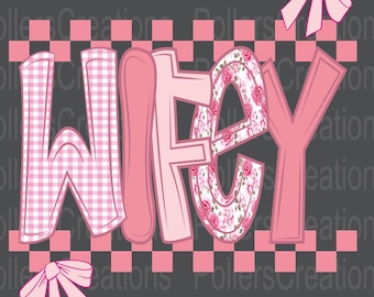 Preppy Wifey Png, Wifey Floral Coquette Girly Doodle Clipart, Wifey Checkered Sublimation designs Hand Drawn Png