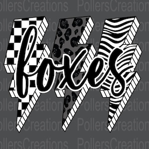 May include: Three stylized lightning bolt designs with different patterns: a black and white checkerboard, a gray leopard print, and a black and white zebra print. The word "foxes" is written in a black script font across the bolts.
