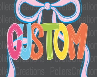 Preppy Custom Png, Coquette Girly Doodle Letters, Colorful Hand Drawn Sublimation design, Personalized Digital Download