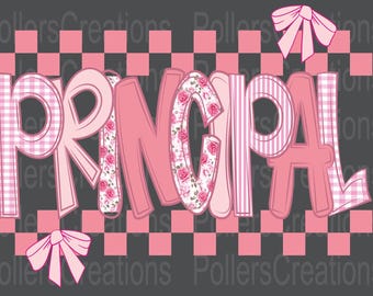Preppy Principal Png First Day Of School Floral Coquette Teacher Pink Checkered Clipart sublimation designs Hand Drawn Doodle