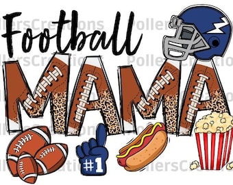 Football Mama Png Football Mom Sublilmation Designs, Football shirt Png, Football Gift for Mom, Mama, Animal Print, Sport Png