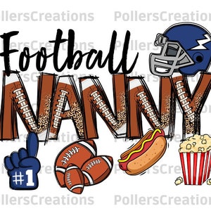 Football Nanny Png,Football Gift for Nanny,Football Sublimation Designs,Football shirt Png,Doodle,Animal Print,Sport Png,Nanny Shirt Png