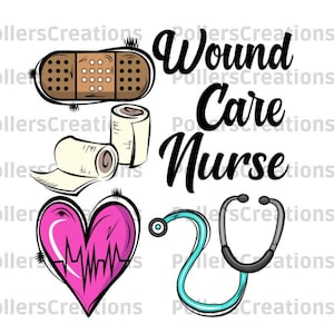 Wound Care Nurse Png,Nurse Sublimation Designs,Wound Care,Student,School Nurse,Hand Drawn,LPN,Medicines,Instant Download,Nursing Shirt png