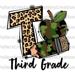 May include: A graphic design featuring a leopard print letter T and a camouflage apple with a pencil. The text "Third Grade" is below the design.