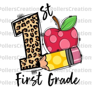 First Grade Png,First Day Of School,Leopard sublimation designs,First Grade Design,Hand Drawn doodles,Pencil Clipart,School,Apple,Teacher