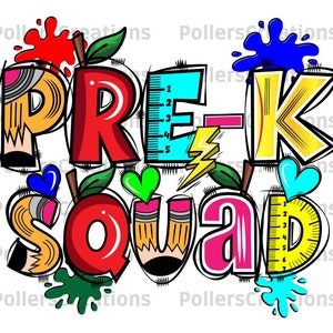 Pre-K Squad Png,First Day Of School,Pre-K Teacher Shirt,Preschool Sublimation download,Hand Drawn doodle,Pencil Clipart,Sublimation print