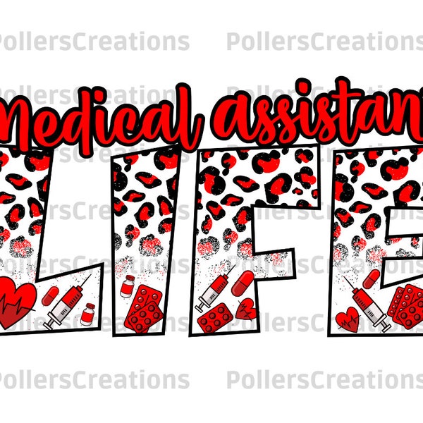 Medical Assistant Life Png,Sublimation Design,Medical Assistant,Red,Leopard Mom,Medical Assistant Gifts,Worker,Nurse,Hand Drawn,Animal Print