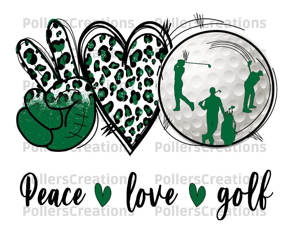 Peace Love Golf Pnggolf Pnggolf Sublimation Etsy