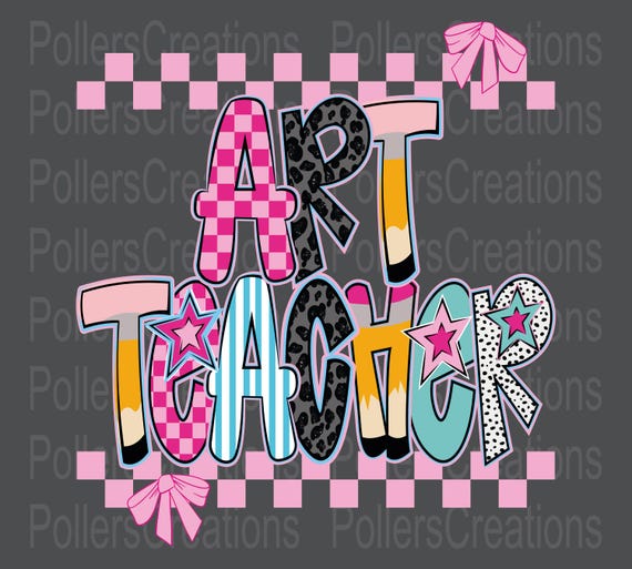 Preppy Art Teacher Png First Day Of School Pencil Coquette Star Lightning Bolt Checker Dalmatian Doodle sublimation designs Hand Drawn