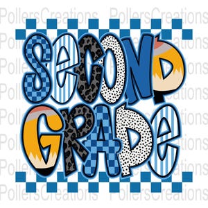 May include: The text SECOND GRADE is displayed in a bold, stylized font with various patterns including blue checkered, blue striped, black leopard print, white with black dots, and yellow pencil designs, framed by blue checkered borders at the top and bottom.