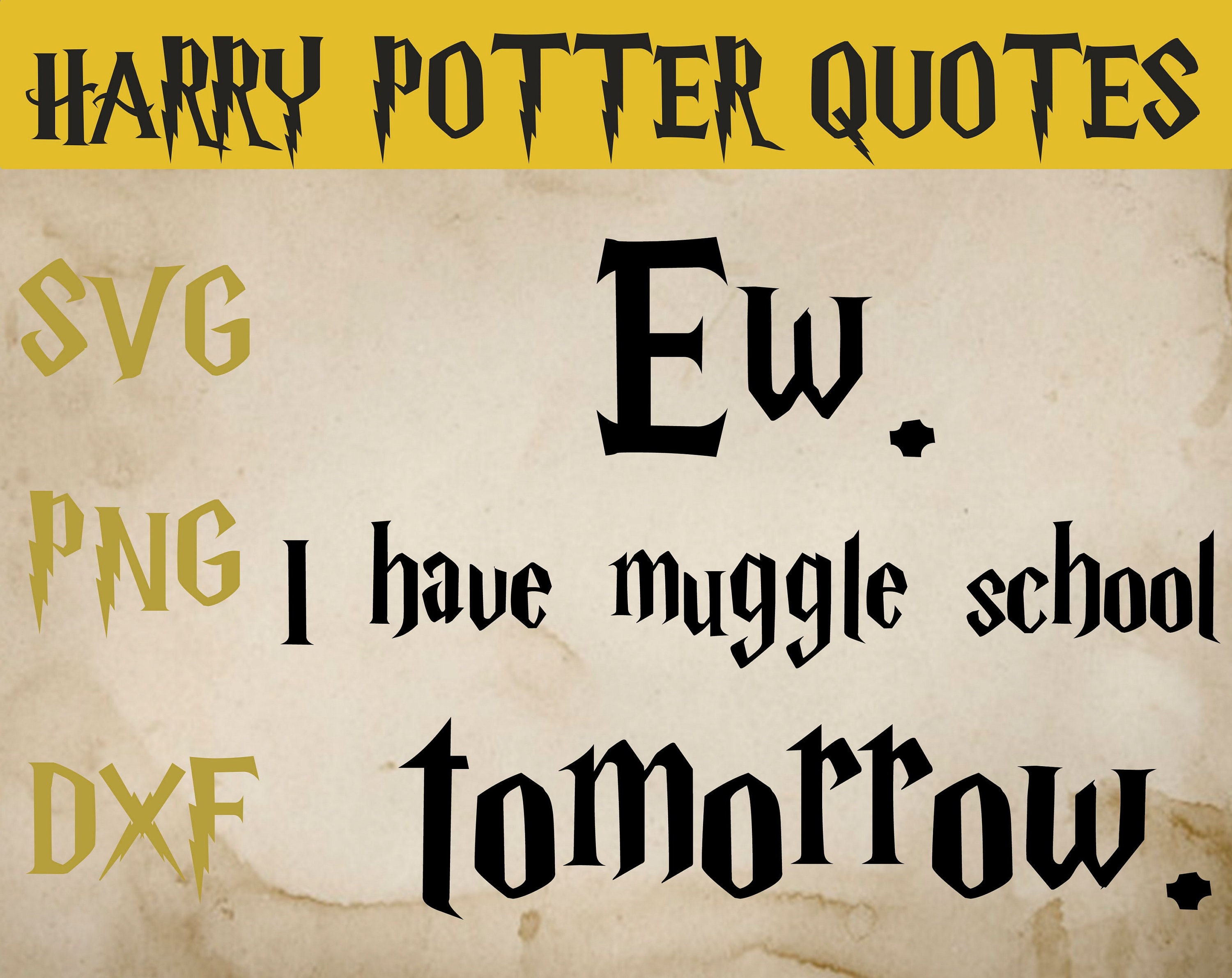 I have muggle school tomorrow svg dxf png Harry Potter Etsy