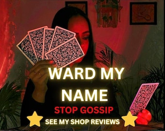 Ward My Name | Stop Gossip , Protect Your Reputation & Energy