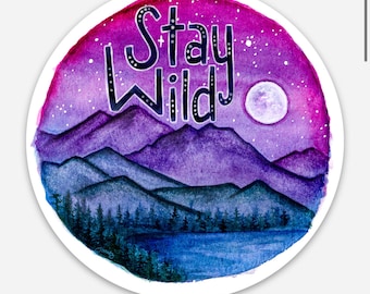 Stay Wild  3”, decal, water bottle decal, vinyl decal, bumper sticker, laptop decal, vinyl sticker, mushroom sticker