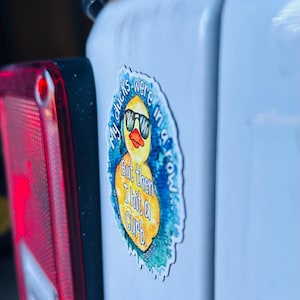 Ducks in row but I hit a curb 3” glitter sticker, rubber ducky, refrigerator, wrangler, popular right now, jeep wrangler, trending, unique image 7