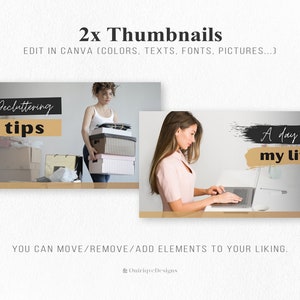 May include: Two YouTube thumbnail templates featuring a woman. The first template shows a woman holding boxes with the text "Decluttering tips". The second template shows a woman typing on a laptop with the text "A day in my life".