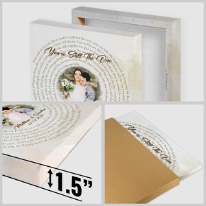 May include: A canvas print featuring a wedding photo and the text "You're Still The One" in a circular design. The canvas is 1.5 inches thick. The print includes the names "Matthew & Sandra" and the date "07.12.2024".