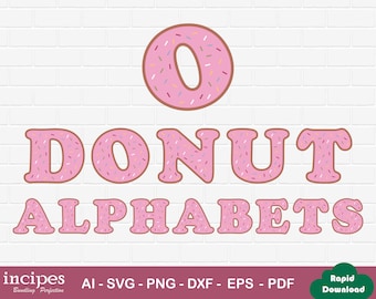 Donut Alphabet SVG, Cuttable Font (Digital Download)