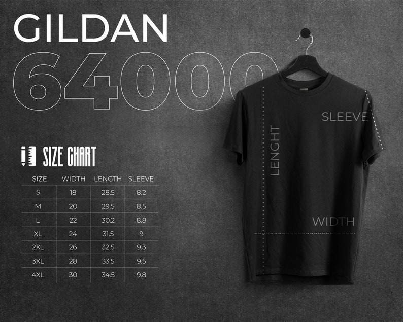 May include: A size chart for Gildan 64000 t-shirts, showing measurements in inches for width, length, and sleeve length for sizes S through 4XL.