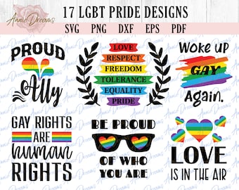 May include: A digital download of 17 LGBT pride designs. The designs feature rainbow colors, text, and graphics. The text includes "Proud Ally", "Gay Rights Are Human Rights", "Be Proud Of Who You Are", "Woke Up Gay Again", and "Love Is In The Air".