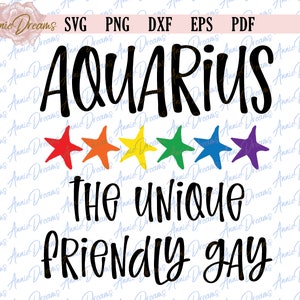 Gay Zodiac SVG , LGBT Pride SVG , Gay Aquarius Svg, Gift For Gay Svg , Gay Pride Png, Gay Svg, Rainbow Svg, Cut Files Cricut, Silhouette