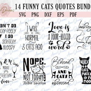 Funny Cats Quotes SVG Bundle, Cats Bundle SVG, Cat Lover SVG, Cat Owner Svg, Pets Loving Svg, Cut File Cricut, Silhouette Cat Dxf