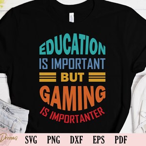 Funny Gamers Saying SVG, Gift For Gamer SVG File, Gaming Quote Png, Gamer Girl Svg, Kid Gamer, Craft Ideas for Gamers, Cut Files for Cricut