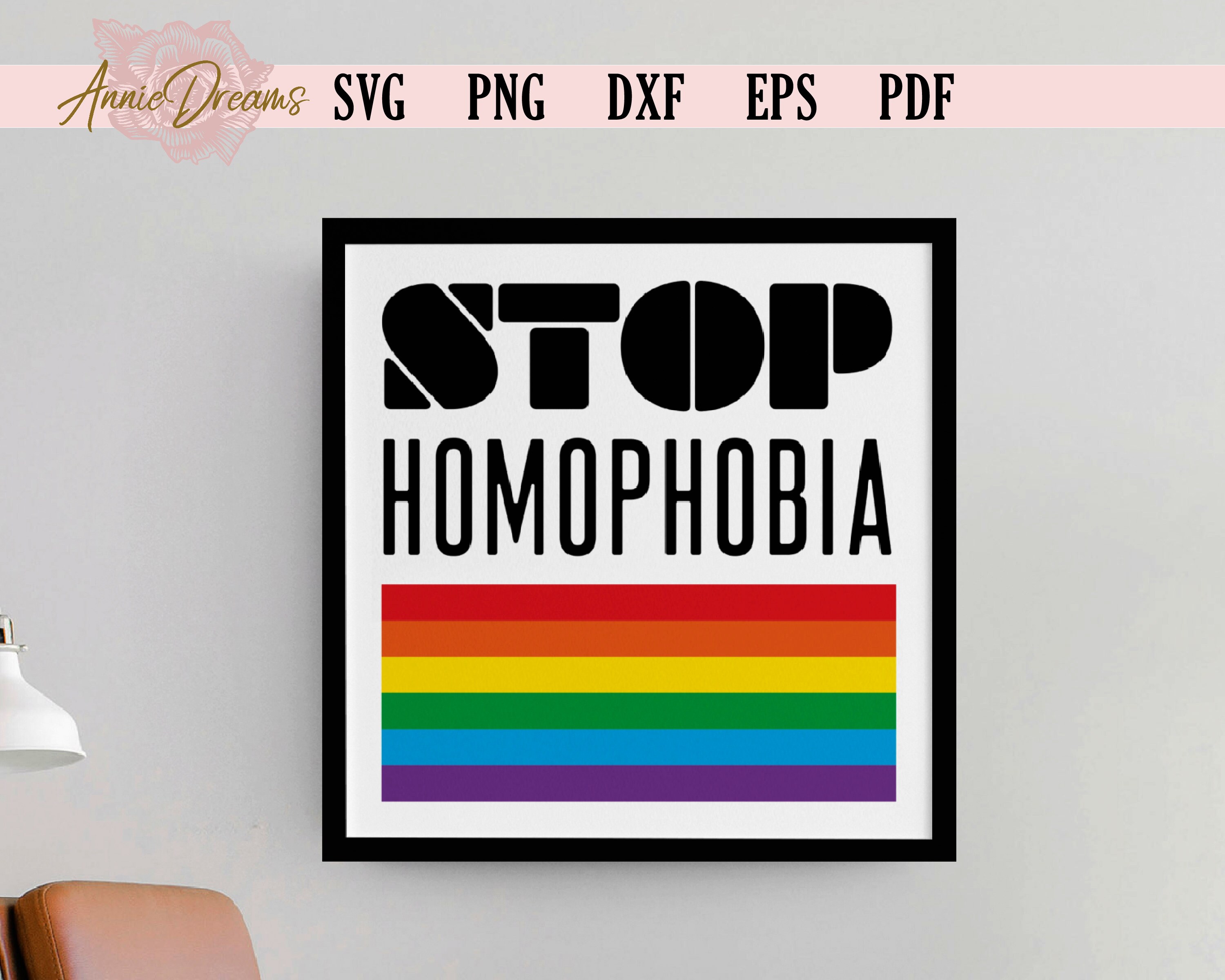 Stop Homophobia SVG, LGBT Gay Pride Svg, Rainbow Pride Svg, LGBTQ Flag