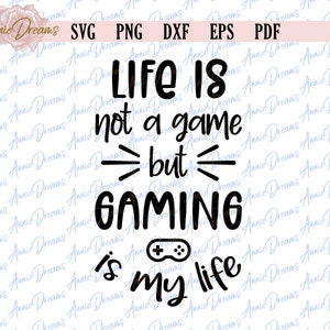 Funny Gamers Quote SVG, Gift For Gamer SVG, Gaming Humor SVG, Craft Ideas for Gamers png, Cut Files for Cricut, Silhouette Dxf